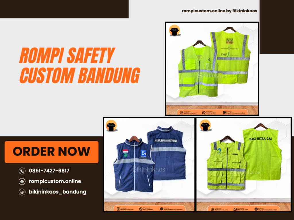 Rompi Safety Custom Bandung