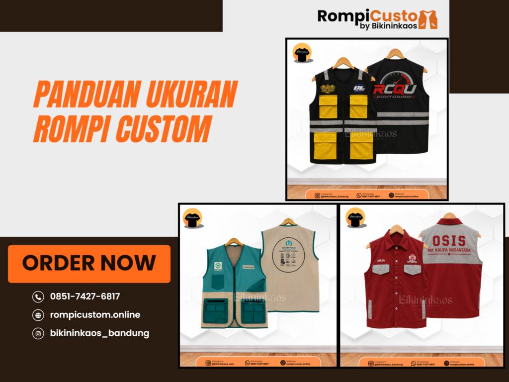 Panduan Ukuran Rompi Custom